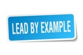 lead by example sticker Royalty Free Stock Photo