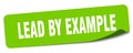 lead by example sticker. lead by example label Royalty Free Stock Photo