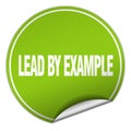lead by example sticker Royalty Free Stock Photo