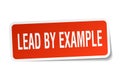 lead by example sticker Royalty Free Stock Photo