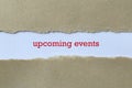 Upcoming events on paper Royalty Free Stock Photo