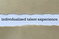 Individualized talent experience on white paper