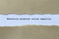 education promotes social equality on white paper Royalty Free Stock Photo
