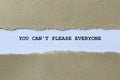 you can\'t please everyone on white paper Royalty Free Stock Photo