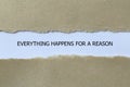 everything happens for a reason on white paper Royalty Free Stock Photo