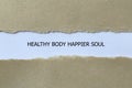 healthy body happier soul on white paper