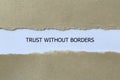 trust without borders on white paper