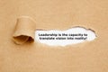 Leadership is the capacity to translate vision into reality Royalty Free Stock Photo