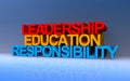 leadership education responsibility traffic sign on blue sky