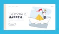 Leadership Guidance, Planning Strategy Landing Page Template. Character Sail Boat in Ocean. Business Man with Red Flag