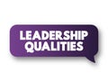 Leadership Qualities text message bubble, concept background Royalty Free Stock Photo