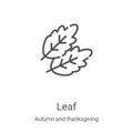 leaf icon vector from autumn and thanksgiving collection. Thin line leaf outline icon vector illustration. Linear symbol for use Royalty Free Stock Photo