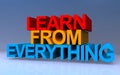 learn from everything on blue Royalty Free Stock Photo