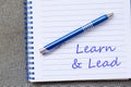 Learn & Lead write on notebook Royalty Free Stock Photo