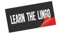 LEARN  THE  LINGO text on black red sticker stamp Royalty Free Stock Photo