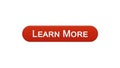 Learn more web interface button wine red, education online program, webinar Royalty Free Stock Photo