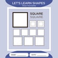 Learn Shapes. Square. Handwriting practice. Trace and write. Educational children game. Kids activity printable sheet