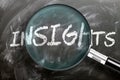 Learn, study and inspect insights - pictured as a magnifying glass enlarging word insights, symbolizes researching, exploring and Royalty Free Stock Photo