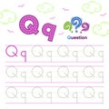 English Alphabet worksheet letter Q trace learning with cute question marks drawing
