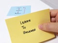 Learn to unlearn and relearn. Upskilling and reskilling concept Royalty Free Stock Photo