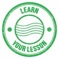 LEARN YOUR LESSON text on green round postal stamp sign