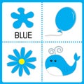 Learning blue color. Balloon, flower and whale. Educational card