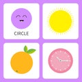 Learning circle round form shape. Smiling face. Cute cartoon character. Sun, orange fruit with leaf, clock watch set. Educational