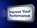 Learning concept: Improve Your Performance on billboard background