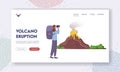 Learn Geological Information, Study Nature Disaster Landing Page Template. Scientist or Tourist Look on Volcano Eruption