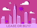 Lease Versus Buy Cityscape Showing Pros And Cons Of Leasing - 3d Illustration