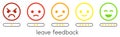 Leave feedback. Vote scale with color smileys buttons and stars.