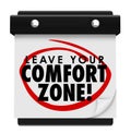 Leave Your Comfort Zone Words Calendar New Experience