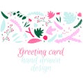 Leaves and flowers greeting card in hand drawn style.