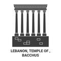 Lebanon, Temple Of , Bacchus travel landmark vector illustration