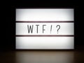 LED light box WTF exclamation sign