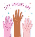 Left handers day, human hands diversity cartoon celebration