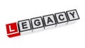 Legacy word block on white Royalty Free Stock Photo