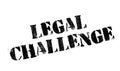 Legal Challenge rubber stamp Royalty Free Stock Photo