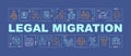 Legal migration word concepts dark blue banner