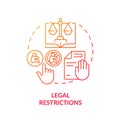 Legal restrictions red gradient concept icon