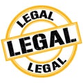 LEGAL text on yellow-black round stamp sign