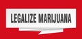 legalize marijuana Royalty Free Stock Photo