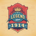 Legend Since 1914 Vintage T-shirt - Born in 1914 Vintage Birthday Poster Design