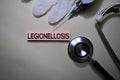 Legionellosis text on Sticky Notes. Top view isolated on office desk. Healthcare/Medical concept