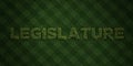 LEGISLATURE - fresh Grass letters with flowers and dandelions - 3D rendered royalty free stock image