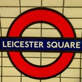 Leicester Square sign in london tube UK