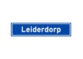 Leiderdorp isolated Dutch place name sign. City sign from the Netherlands.