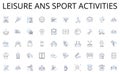 Leisure ans sport activities line icons collection. Fashion, Style, Chic, Trendy, Unique, Boutique, Accessories vector