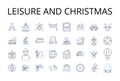 Leisure and christmas line icons collection. Free time, Holiday, Festive season, Relaxation, Break, Festivity, Merriment