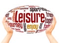 Leisure word cloud hand sphere concept Royalty Free Stock Photo